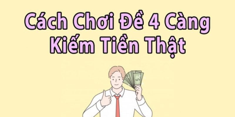 Cach-choi-dan-de-4-cang-an-tien-that