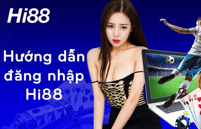 Hướng dẫn đăng nhập Hi88