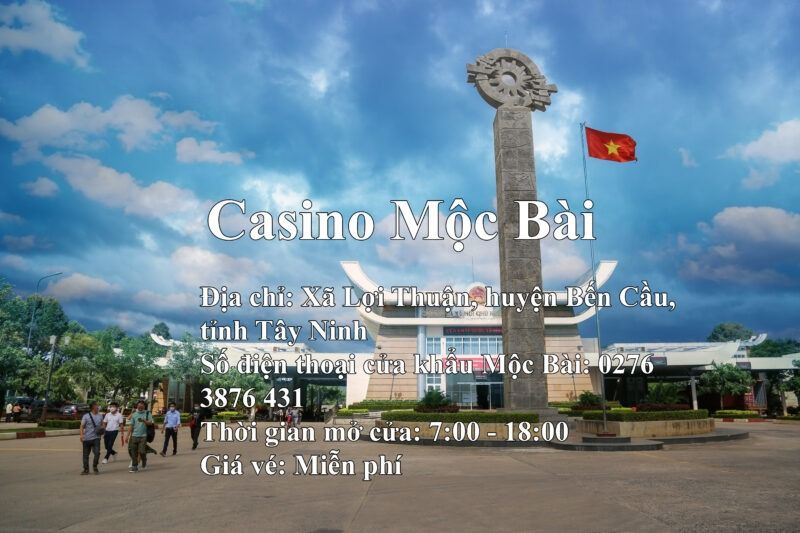 Giới thiệu về Casino Mộc Bài